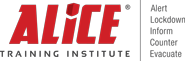 ALICE Active Shooter Training ALICE Active Shooter Training